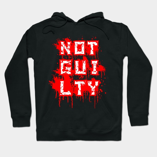 Not Guilty Red And White Text Hoodie by funfun